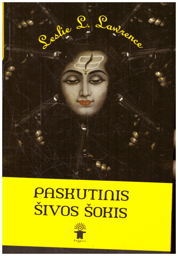 Paskutinis Šivos šokis - Leslie L. Lawrence