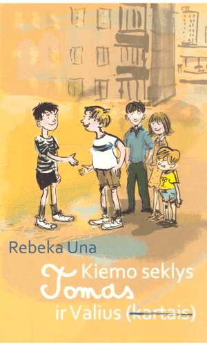 Kiemo seklys Tomas ir Valius (kartais) - Rebeka Una