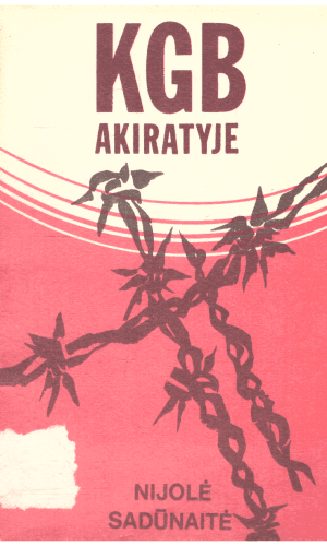 KGB akiratyje - Nijolė Sadūnaitė