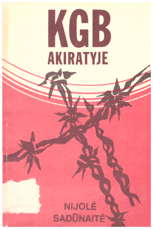 KGB akiratyje - Nijolė Sadūnaitė