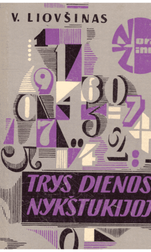 Trys dienos Nykštukijoje - V. Liovšinas