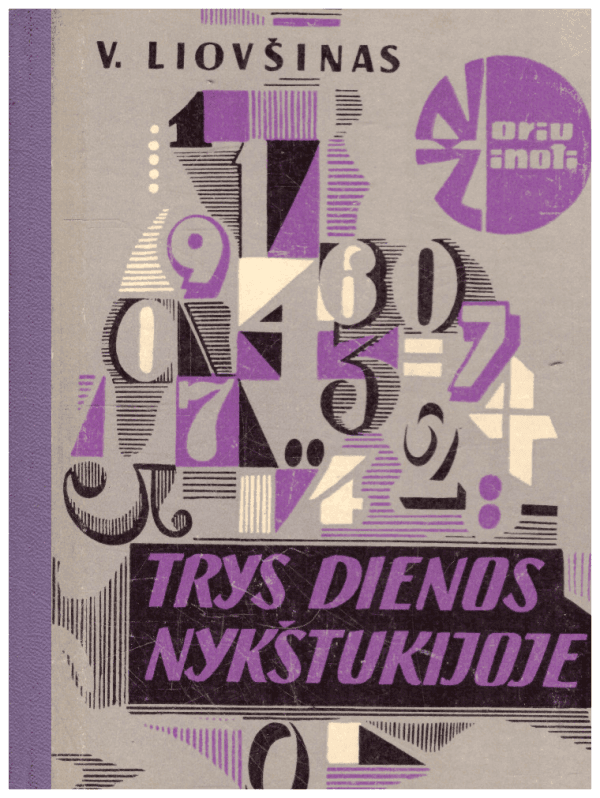 Trys dienos Nykštukijoje - V. Liovšinas
