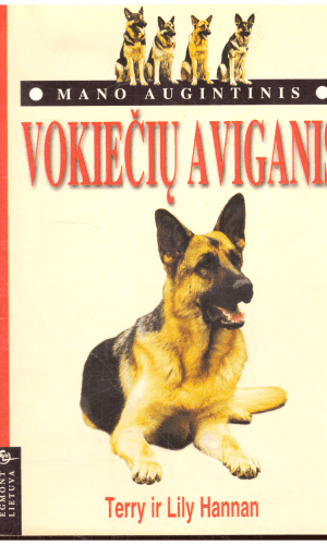 Mano augintinis. Vokiečių aviganis - Terry, Lily Hannan