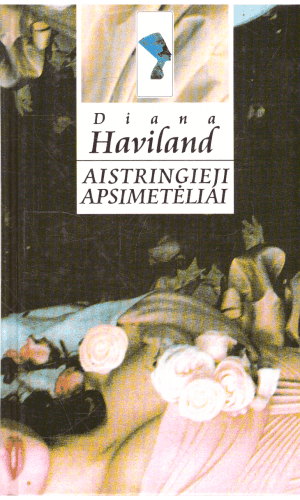 Aistringieji apsimetėliai - Diana Haviland