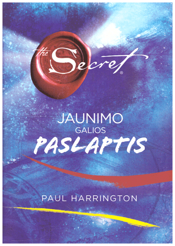 The Secret. Jaunimo galios paslaptis - Paul Harrington (įrašytas sveikinimas)