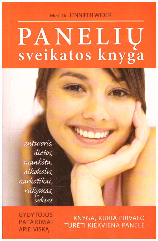 Panelių sveikatos knyga - Jennifer Wider