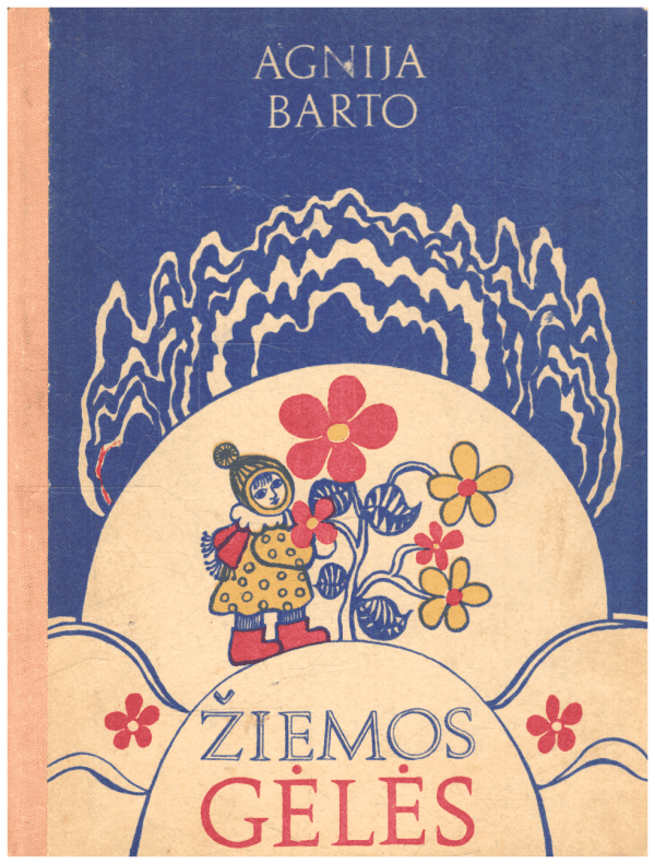 Žiemos gėlės - Agnija Barto