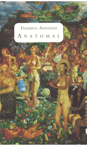 Anatomas - Federico Andahazi