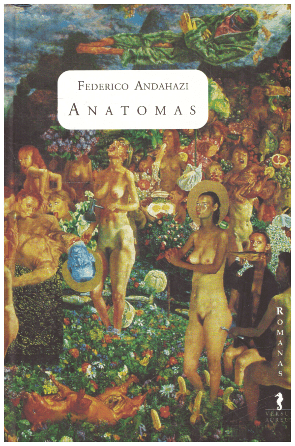 Anatomas - Federico Andahazi