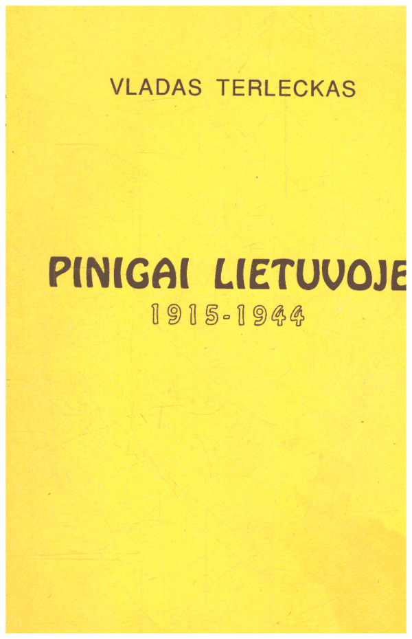 Pinigai Lietuvoje 1915-1944 - Vladas Terleckas