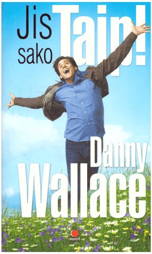 Jis sako Taip! - Danny Wallace