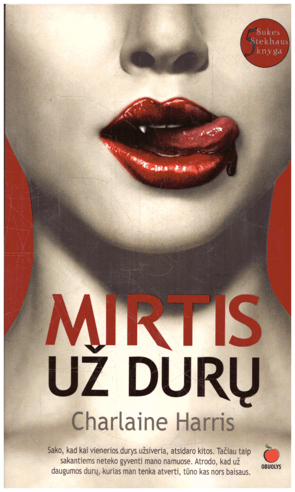 Sukė Stekhaus (5). Mirtis už durų - Charlaine Harris