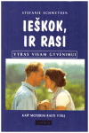 Ieškok ir rasi. Vyras visam gyvenimui - Stefanie Schwethen