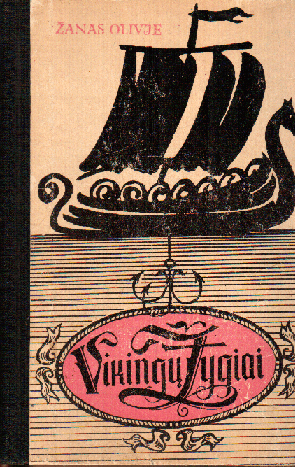 Vikingų žygiai - Žanas Olivje