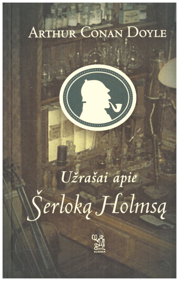 Užrašai apie Šerloką Holmsą - A. Konanas Doilis