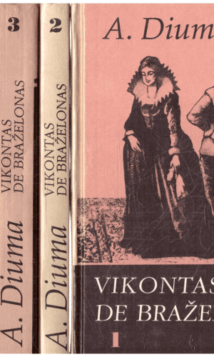 Vikontas De Braželonas (1,2,3,4,5 tomai) - A. Diuma