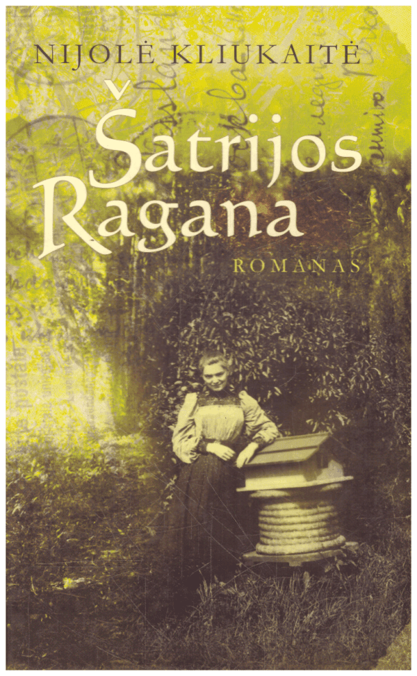 Šatrijos Ragana - Nijolė Kliukaitė