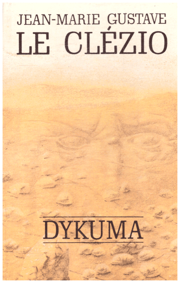 Dykuma - Jean-Marie Gustave Le Clezio
