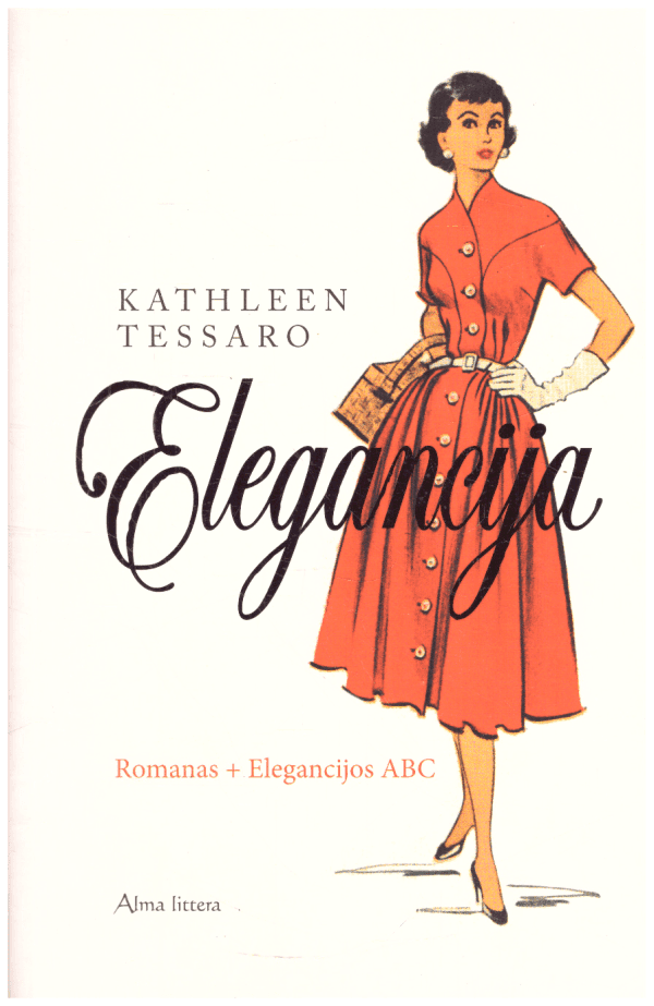 Elegancija - Kathleen Tessaro
