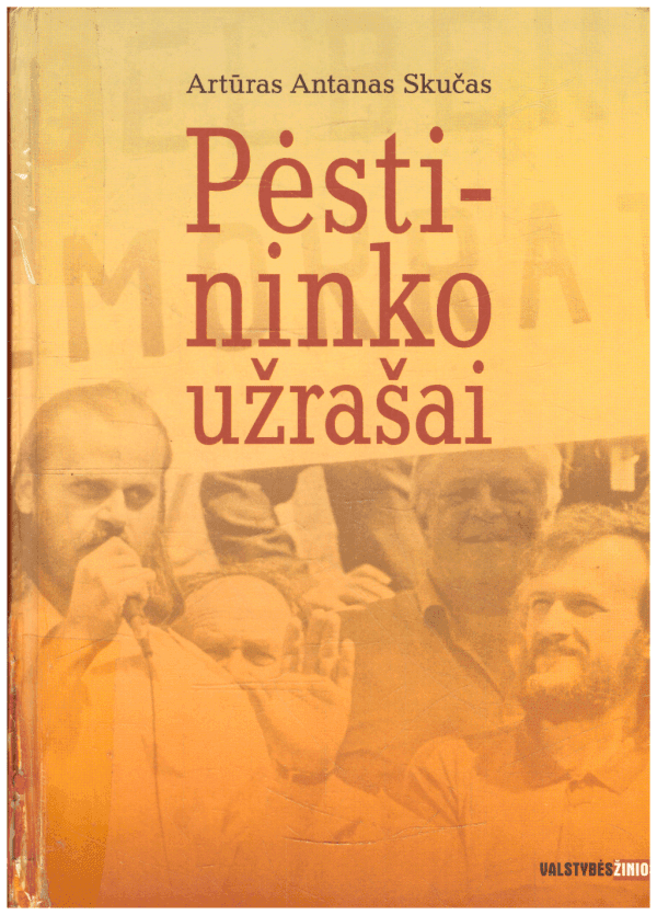 Pėstininko užrašai - Artūras Antanas Skučas