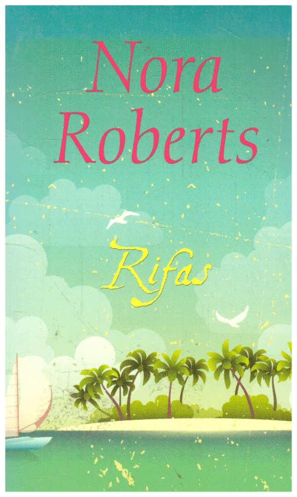 Rifas - Nora Roberts