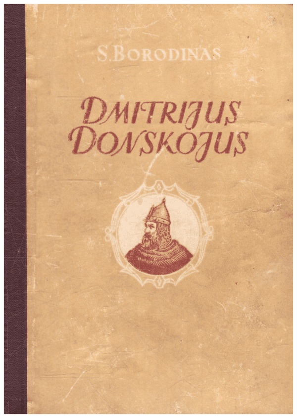Dmitrijus Donskojus - S. Borodinas