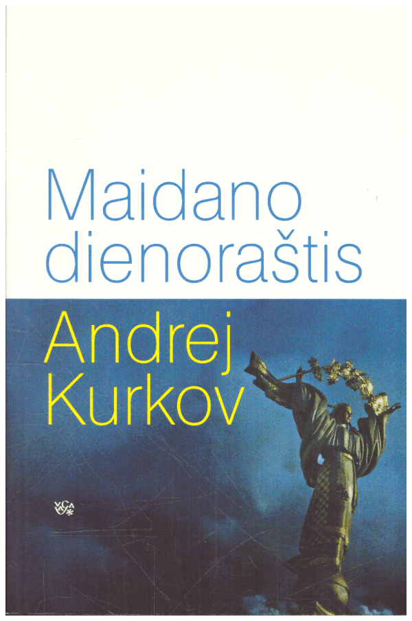 Maidano dienoraštis - Andrej Kurkov