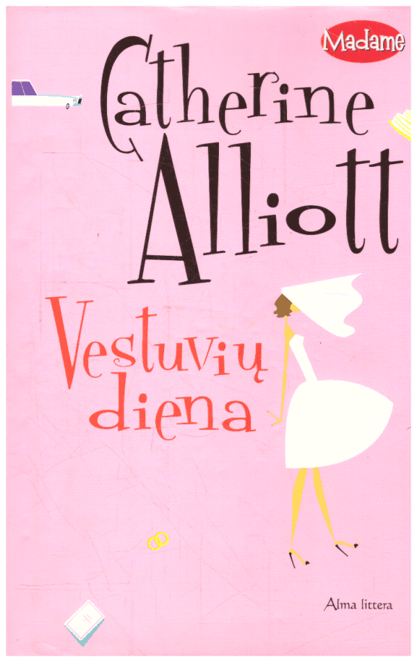 Vestuvių diena - Catherine Alliott