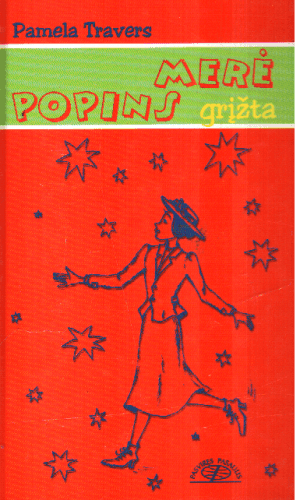 Merė Popins grįžta - Pamela Travers (viršelio kampukai patrinti)