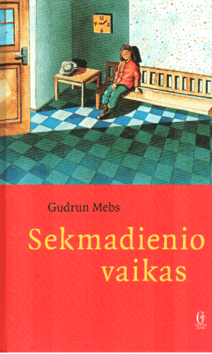 Sekmadienio vaikas - Gudrun Mebs
