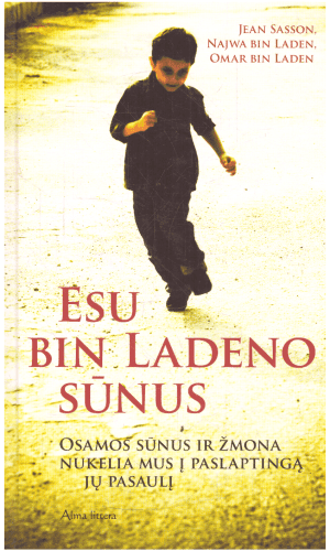 Esu bin Ladeno sūnus - Jean Sasson, Najwa bin Laden, Omar bin Laden