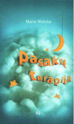 Pasakų terapija - Maria Molicka