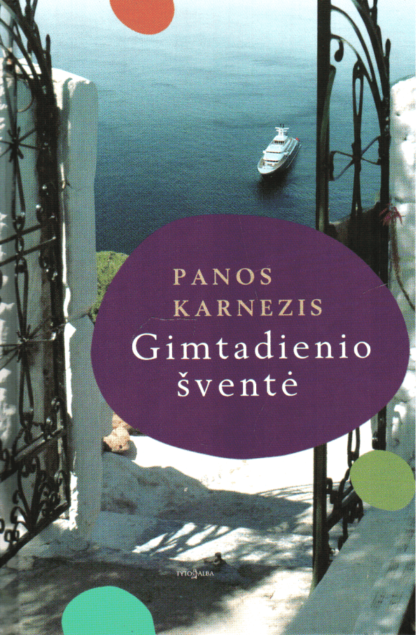 Gimtadienio šventė - Panos Karnezis