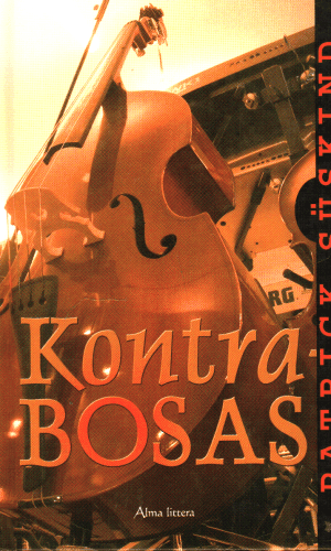 Kontrabosas - Patrick Suskind