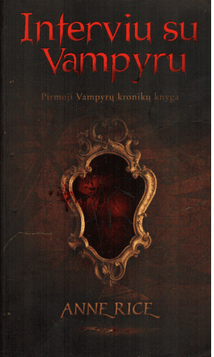 Interviu su vampyru - Anne Rice