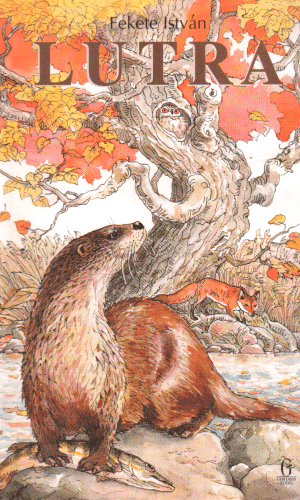Lutra - Fekete Istvan