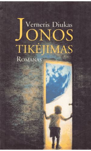 Jonos tikėjimas - Verneris Diukas