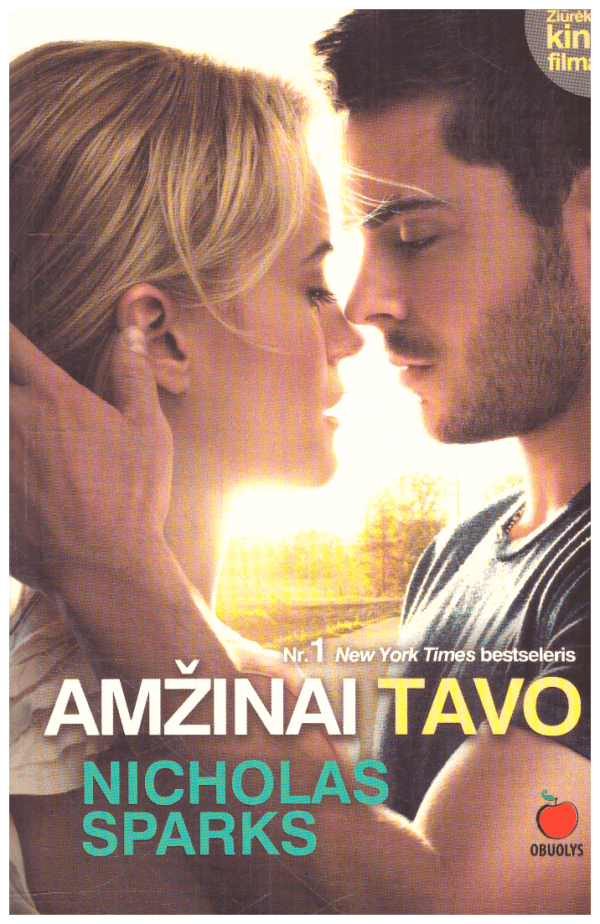Amžinai tavo - Nicholas Sparks