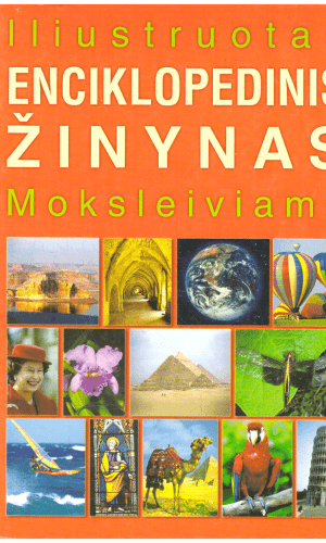 Iliustruotas enciklopedinis žinynas moksleiviams