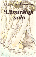 Užmirštoji sala - Edgaras Barouzas