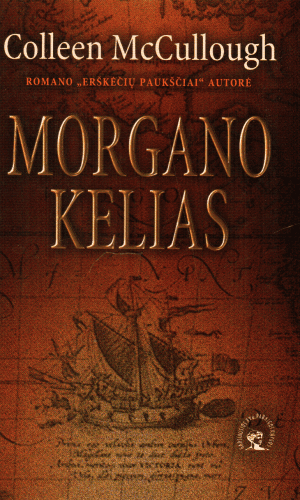 Morgano kelias - Colleen McCullough