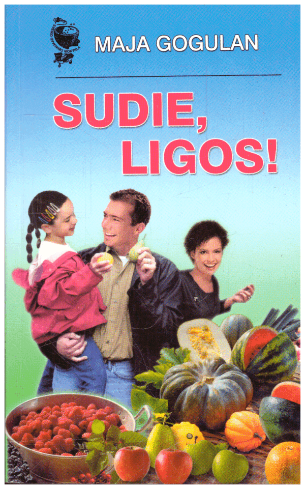 Sudie, ligos! - Maja Gogulan