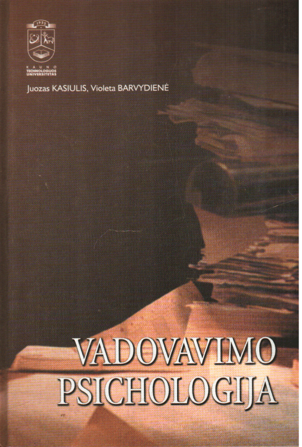 Vadovavimo psichologija - Juozas Kasiulis, Violeta Barvydienė