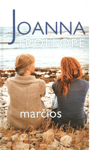 Marčios - Joanna Trollope