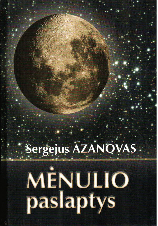 Mėnulio paslaptys - Sergejus Azanovas