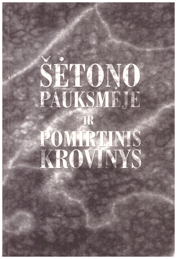 Šėtono paūksmėje ir pomirtinis krovinys - Izidorius Ignatavičius
