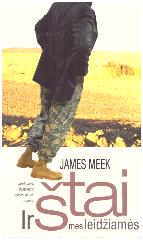 Ir štai mes leidžiamės - James Meek