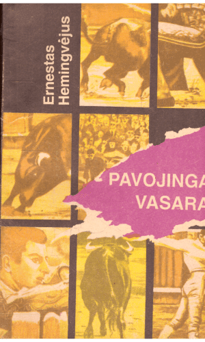 Pavojinga vasara - Ernestas Hemingvėjus