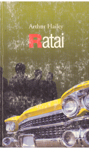 Ratai - Arthur Hailey