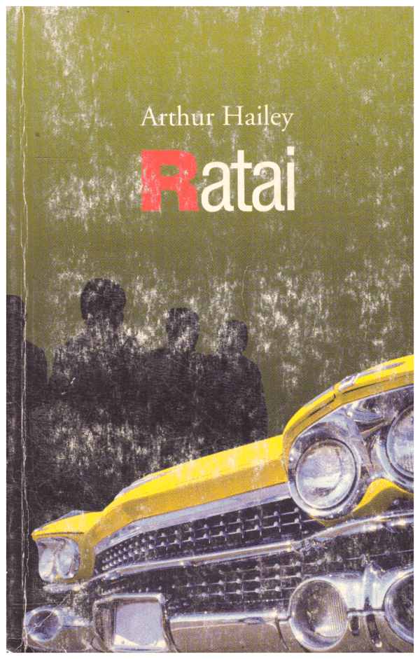 Ratai - Arthur Hailey